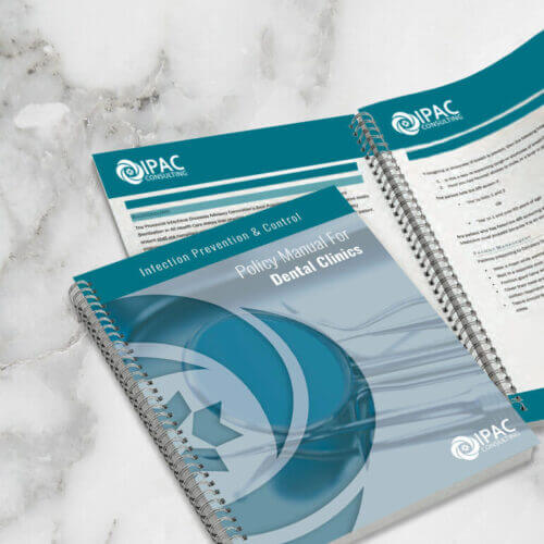 Personalized IPAC Policies & Procedure Manual for Dentistry