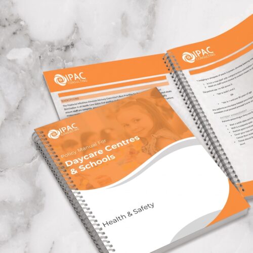 Customized Health & Safety Policy Manual (Day Care Centres & Schools)