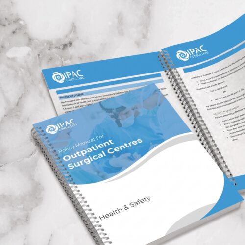 Customized Health & Safety Policy Manual (Outpatient Surgical Centres)